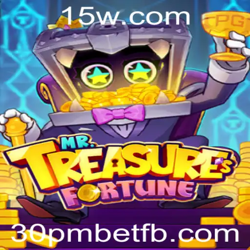 Descubra a Excitação de MrTreasuresFortune: Aposta Suave com 30pmbet